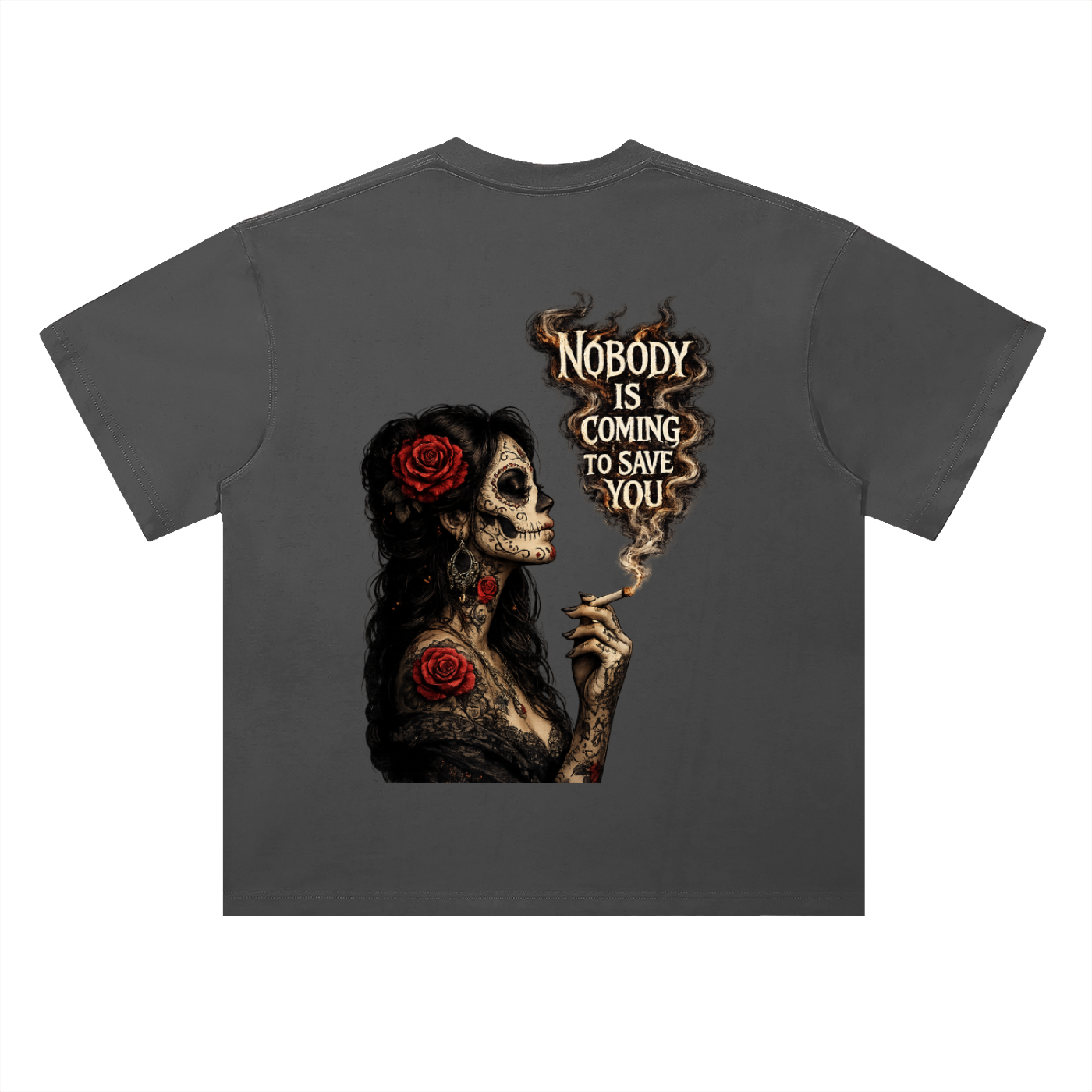 NOBODY IS COMING FOR YOU T-Shirt