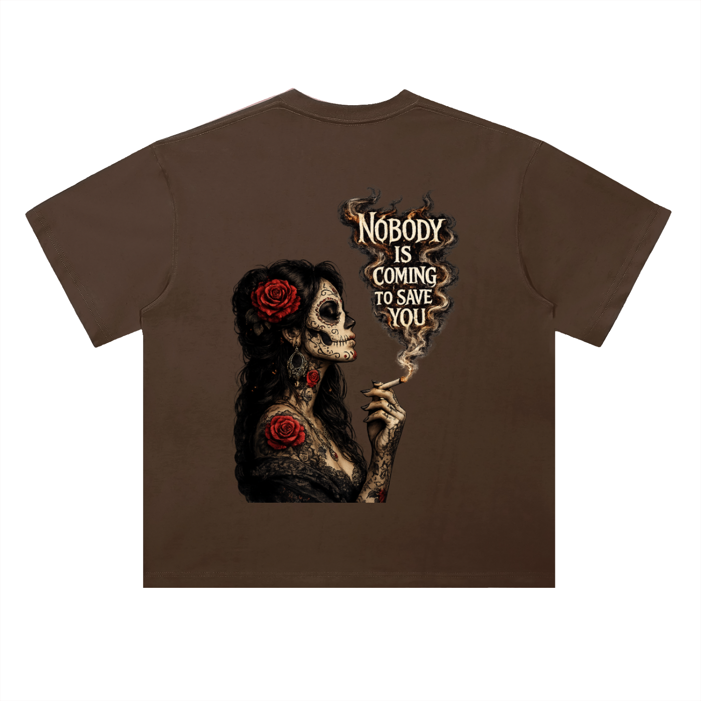 NOBODY IS COMING FOR YOU T-Shirt