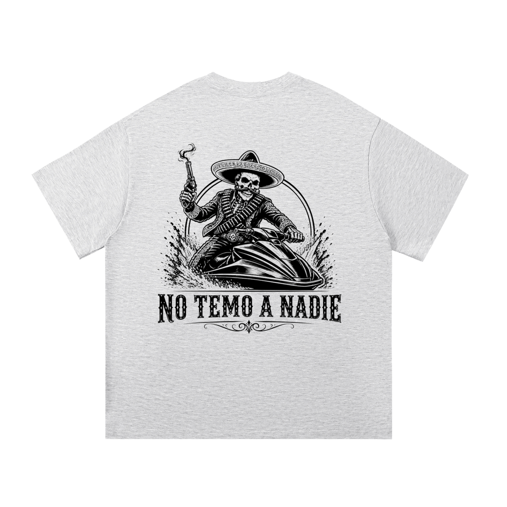 NO TEMO A NADIE T-Shirt