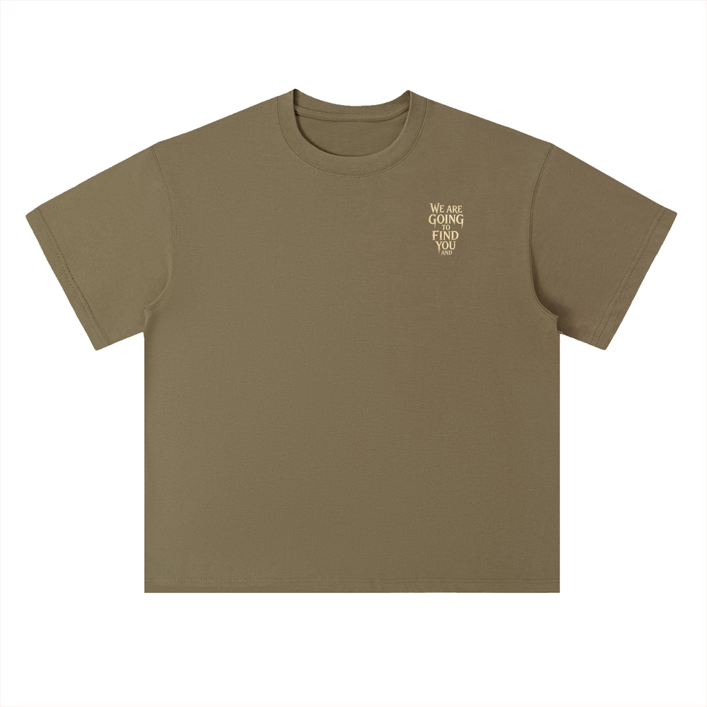 NOBODY IS COMING FOR YOU T-Shirt