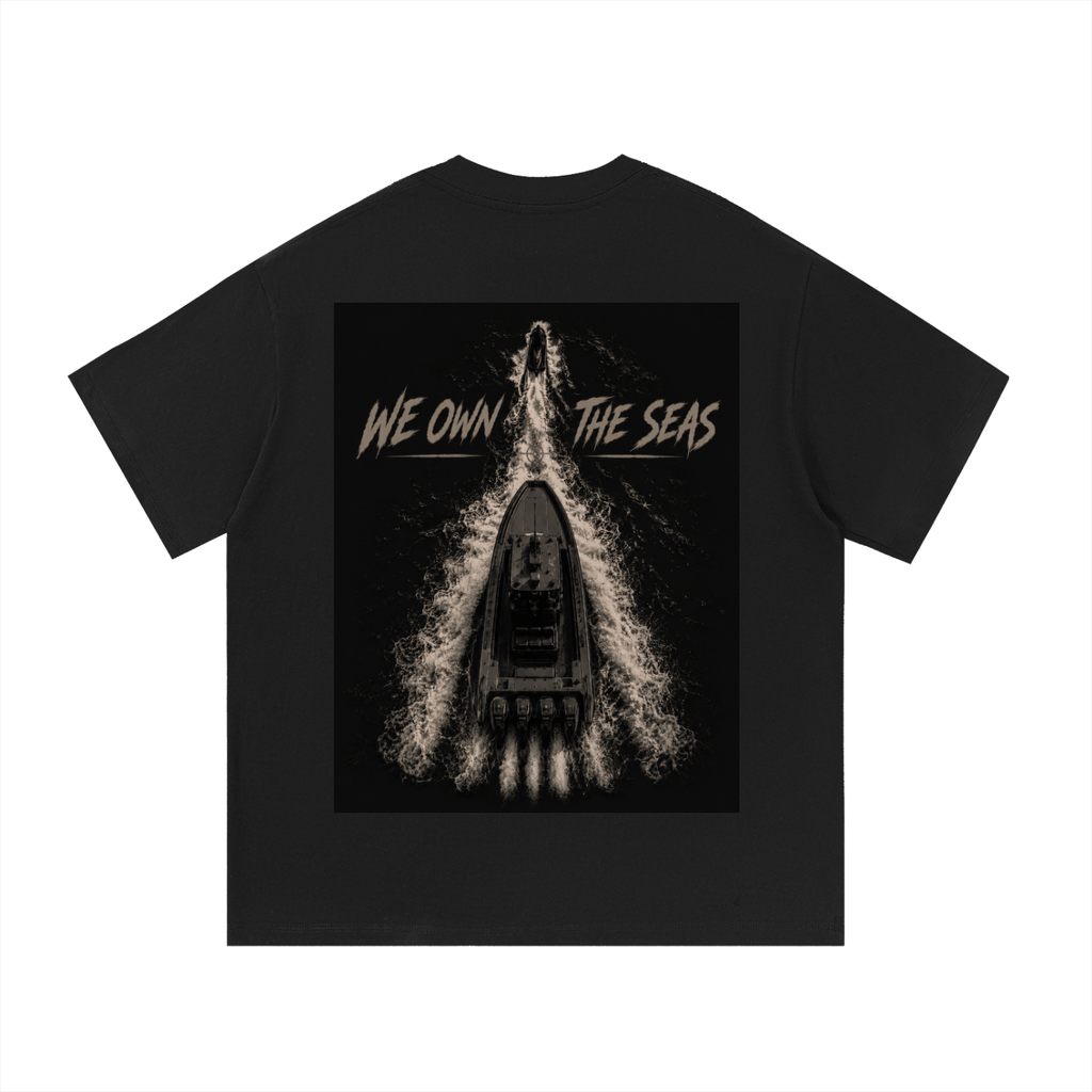 WE OWN THE SEAS T-Shirt
