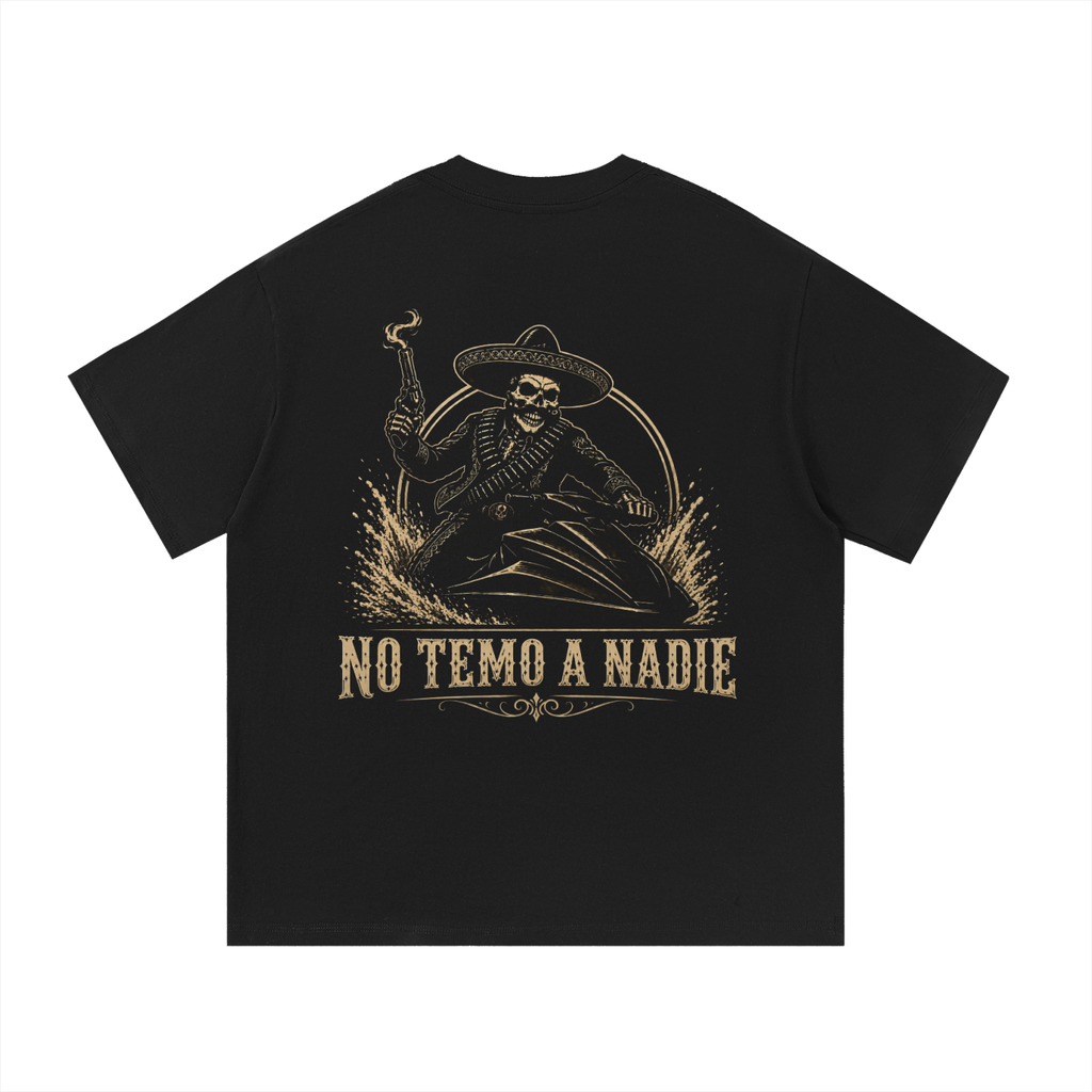 NO TEMO A NADIE T-Shirt