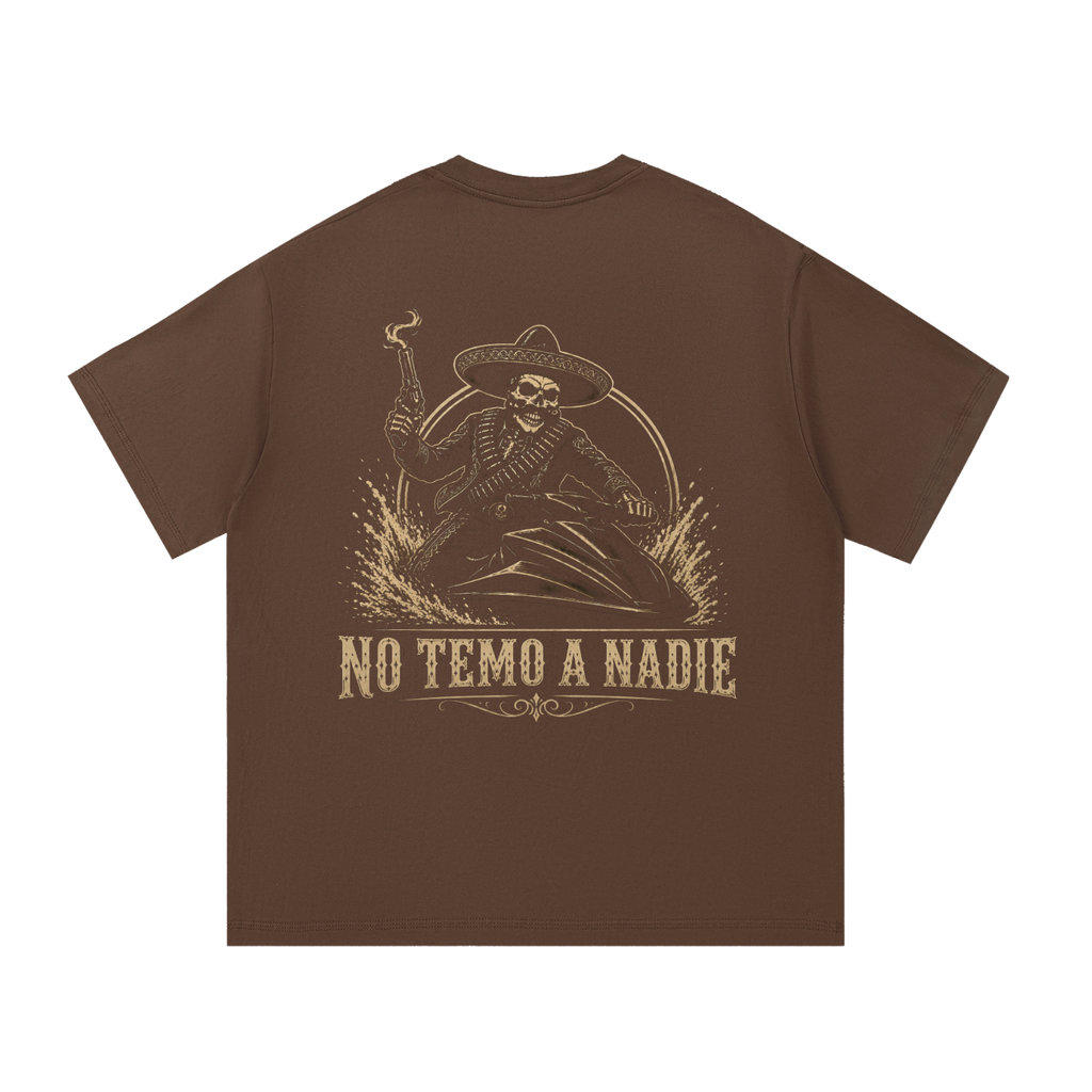 NO TEMO A NADIE T-Shirt