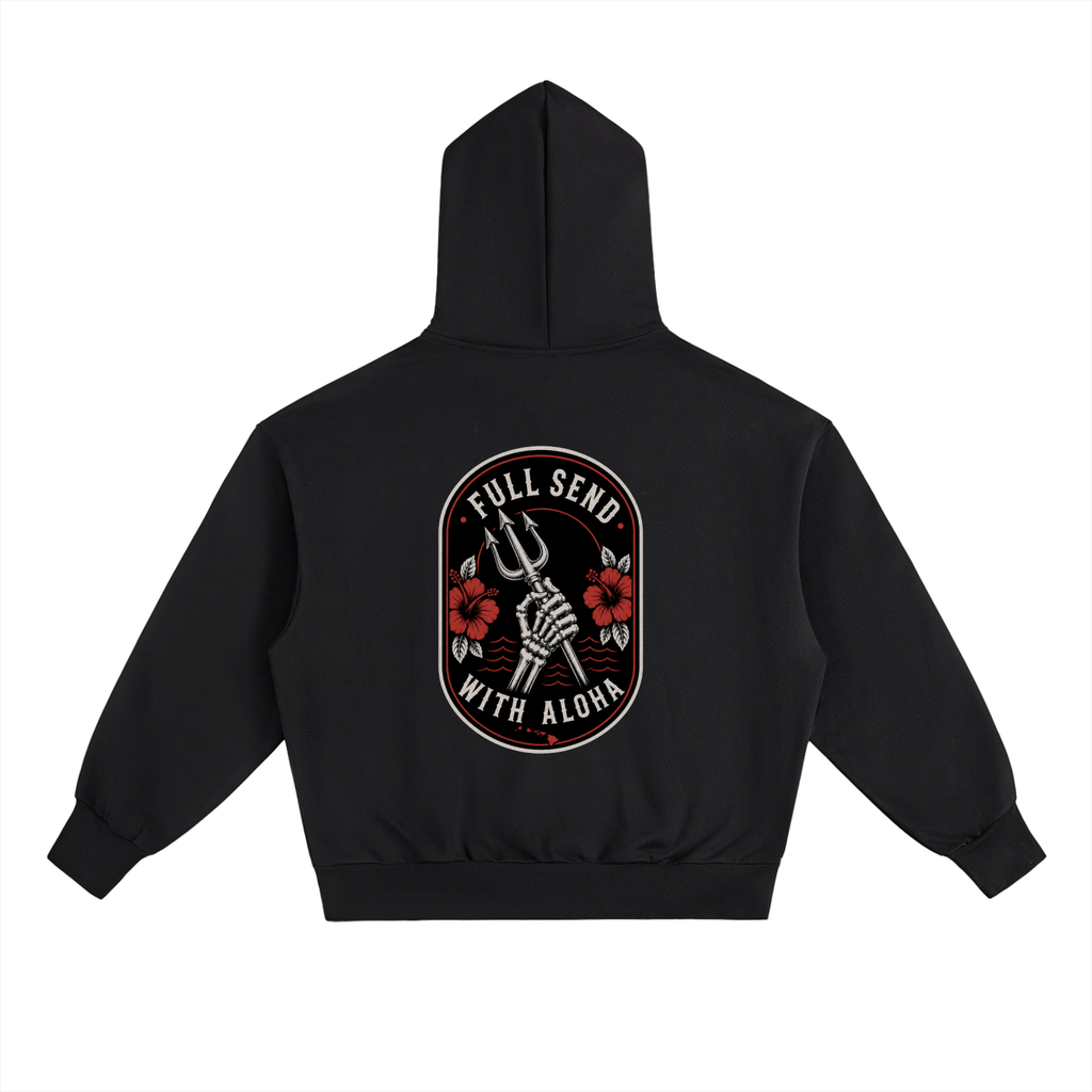 Full Send With Aloha Heavyweight Hoodie